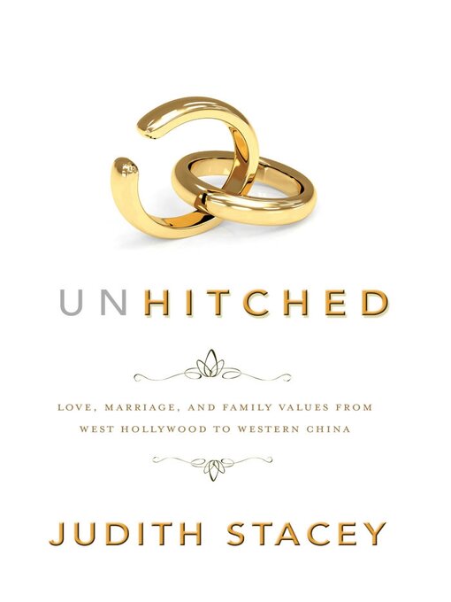 Title details for Unhitched by Judith Stacey - Available